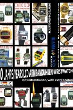 50 Jahre/Years LCD Armbanduhren/Wristwatches af Uwe Heinz Sültz