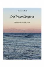 Die Traumfängerin af Constanze Beck