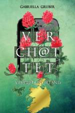 Verchattet - Verliebt in Irland af Gabriella Gruber