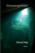 Stimmungsbilder af Konrad Sittig