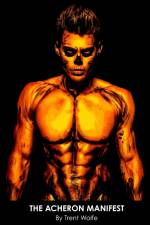 The Acheron Manifest af Trent Wolfe
