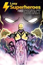 Lazy Superheroes #1 - First Contact af Lazy Superheroes