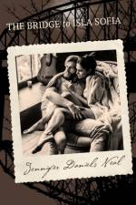 The Bridge to Isla Sofia, a genre-bending mystery/romance with Southern gothic flair af Jennifer Daniels Neal