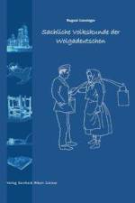 Sachliche Volkskunde der Wolgadeutschen af August Lonsinger