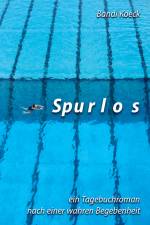 Spurlos af Bandi Koeck