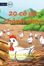 20 Cheeky Chickens - 20 cô gà ch¿nh ch¿e af Carol Khan Nicholls