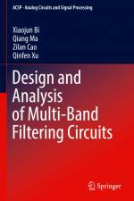 Design and Analysis of Multi-Band Filtering Circuits