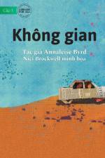 I Need Space - Không gian af Annaleise Byrd