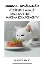 Macska Táplálkozás af Levente Szabó