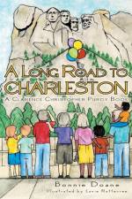 A Long Road to Charleston af Bonnie Doane
