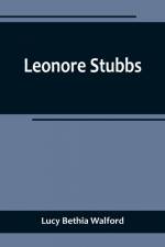 Leonore Stubbs af Lucy Bethia Walford