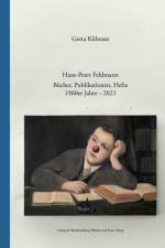 Hans-Peter Feldmann. Bücher, Publikationen, Hefte. 1960er Jahre - 2021 af Greta Kühnast