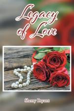 Legacy of Love af Sherry Bryant