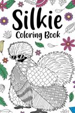 Silkie Coloring Book af Paperland