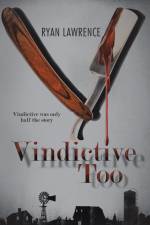 Vindictive Too af Ryan Lawrence