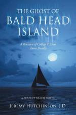 The Ghost of Bald Head Island af Jeremy Hutchinson J. D.