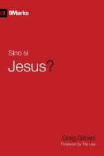 Sino Si Jesus? (Who Is Jesus?) (Taglish) af Greg Gilbert