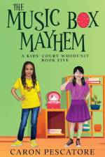 The Music Box Mayhem af Caron Pescatore