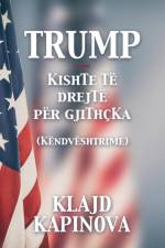 TRUMP kishte të drejtë për gjithçka af Klajd Kapinova