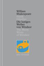 Die lustigen Weiber von Windsor / The Merry Wives of Windsor [Zweisprachig] (Shakespeare Gesamtausgabe, Band 24) af William Shakespeare