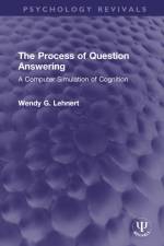 The Process of Question Answering af Wendy G. Lehnert
