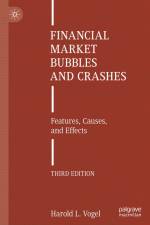 Financial Market Bubbles and Crashes af Harold L. Vogel