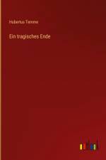 Ein tragisches Ende af Hubertus Temme