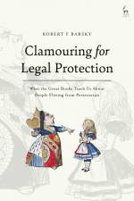 CLAMOURING FOR LEGAL PROTECTIO af Robert F. Barsky