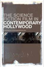 SCI FIC FILM IN CONTEMP HOLLYW af Evdokia Stefanopoulou