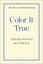 COLOR IT TRUE af Murray Pomerance