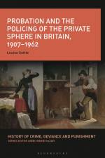 PROBATION & THE POLICING OF TH af Anne-Marie Kilday