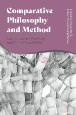 COMPARATIVE PHILOSOPHY & METHO af Steven Burik