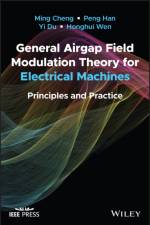 General Airgap Field Modulation Theory for Electrical Machines af Ming (Southeast University Cheng