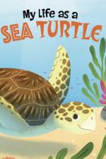 My Life as a Sea Turtle af John Sazaklis