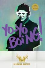Yo-Yo Boing! af Giannina Braschi
