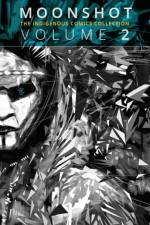 Moonshot: The Indigenous Comics Collection (Vol. 2)