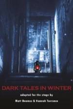 Dark Tales in Winter