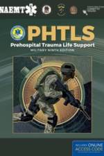 PHTLS: Prehospital Trauma Life Support, Military Edition