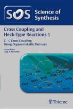 Science of Synthesis: Cross Coupling and Heck-Type Reactions Vol. 1 af Molander