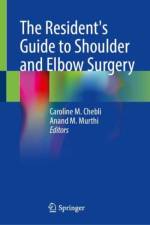 The Resident's Guide to Shoulder and Elbow Surgery af Anand M. Murthi