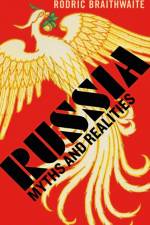 Russia af Sir Rodric Braithwaite