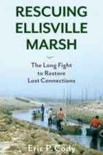 Rescuing Ellisville Marsh af Eric P. Cody
