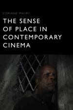THE SENSE OF PLACE IN CONTEMPORARY af MAURY CORINNE