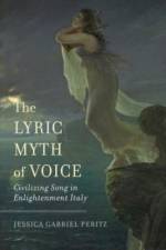The Lyric Myth of Voice af Jessica Gabriel Peritz