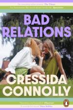 Bad Relations af Cressida Connolly