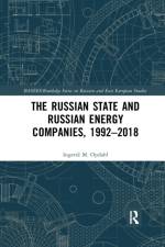 The Russian State and Russian Energy Companies, 1992–2018 af Ingerid M. Opdahl
