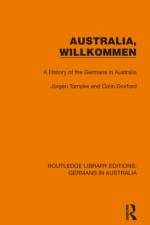Australia, Wilkommen af Jurgen Tampke