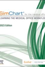 SimChart for the Medical Office: Learning the Medical Office Workflow - 2023 Edition af Elsevier Inc