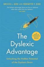 The Dyslexic Advantage (New Edition) af Brock L. Eide