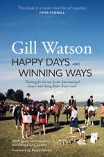 Happy Days and Winning Ways af Gill Watson